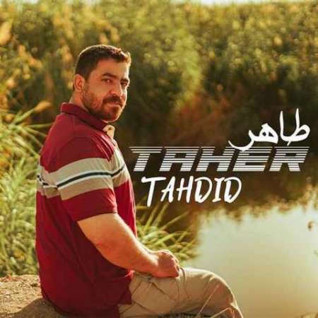 Taher – Tahdid